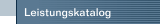 Leistungskatalog